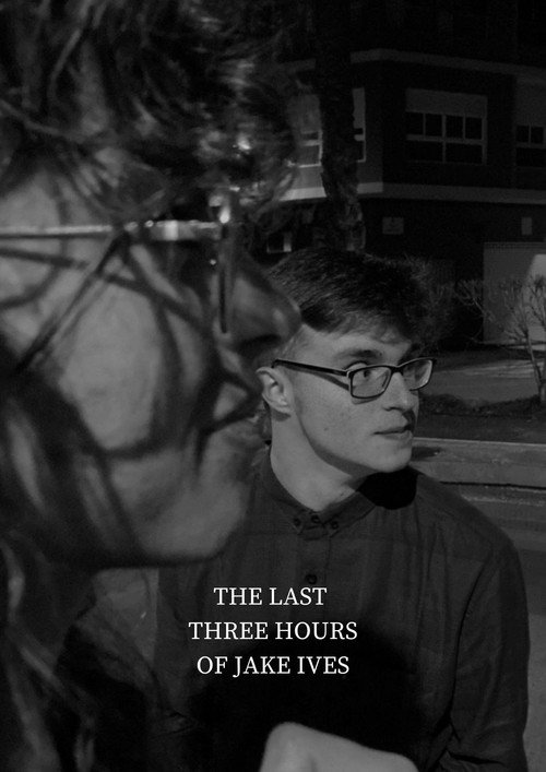 The Last Three Hours of Jake Ives (2022) poster