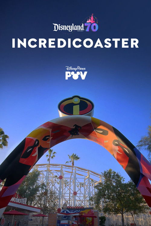 Incredicoaster | Disneyland Resort (2025) poster