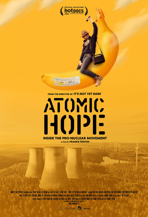 Atomic Hope: Inside the Pro-Nuclear Movement (2023) poster