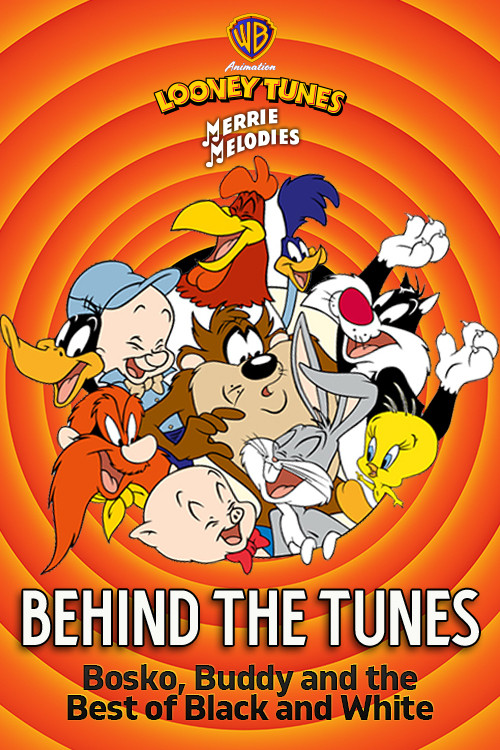 Behind the Tunes: Bosko, Buddy and the Best of Black and White (2005) poster