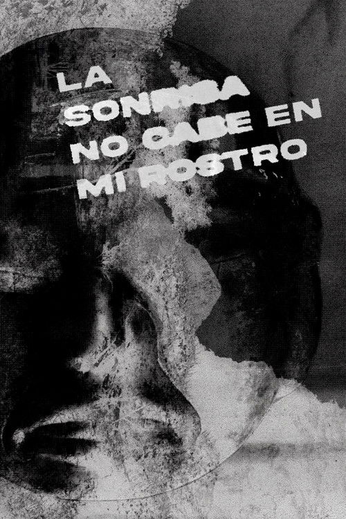 La sonrisa no cabe en mi rostro (2025) poster