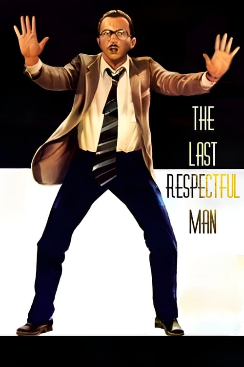 The Last Respectful Man (1984) poster