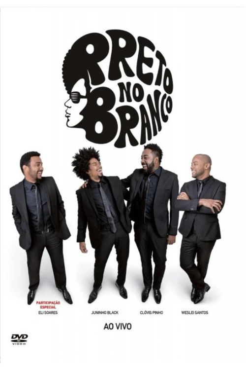 Preto no Branco - Ao Vivo (2015) poster