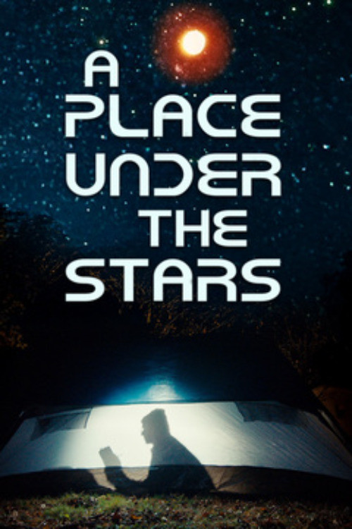 A Place Under The Stars (2025) poster