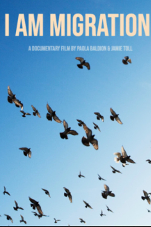I Am Migration (2019) poster