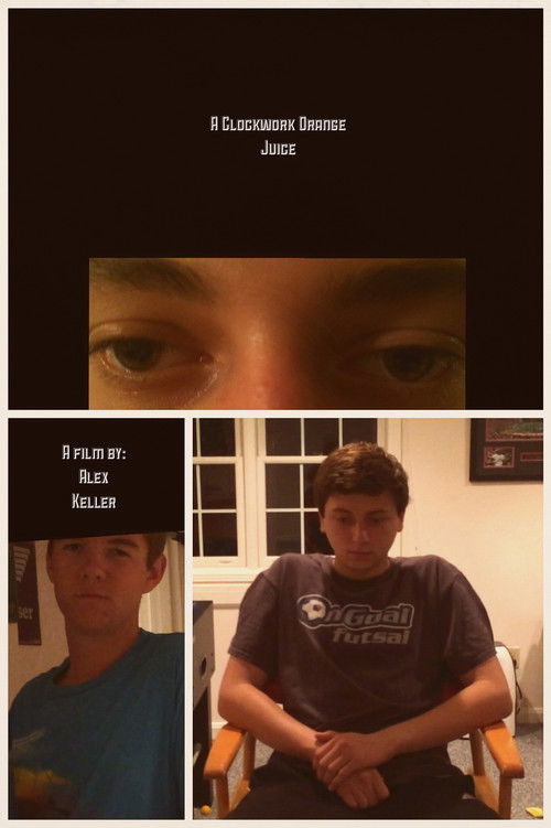 A Clockwork Orange Juice (2015) poster