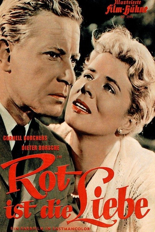 Rot ist die Liebe (1957) poster