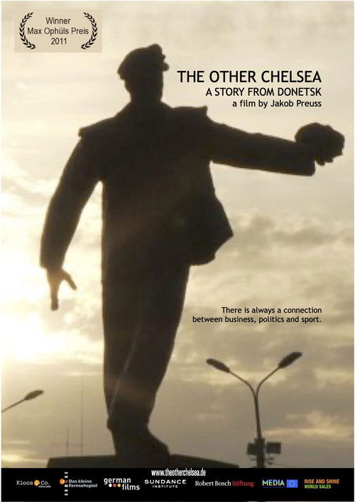 The Other Chelsea - A Story from Donetsk (2010) poster