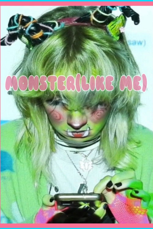 MONSTER(LIKE ME) (2021) poster