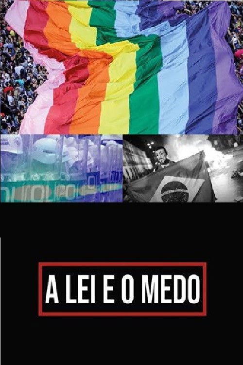A Lei e o Medo (2020) poster
