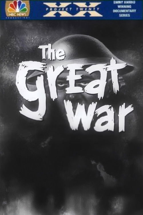 Project XX: The Great War - World War I (1956) poster