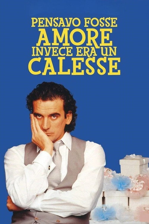Pensavo fosse amore... invece era un calesse (1991) poster