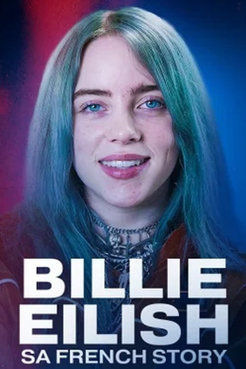 Billie Eilish, sa french story (2025) poster