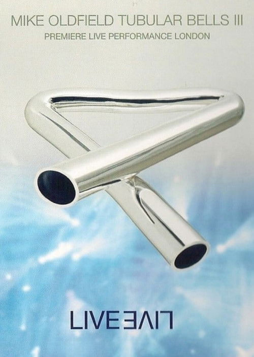 Mike Oldfield: Tubular Bells III (1999) poster