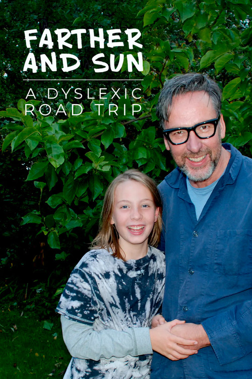 Farther and Sun: A Dyslexic Road Trip (2018) poster