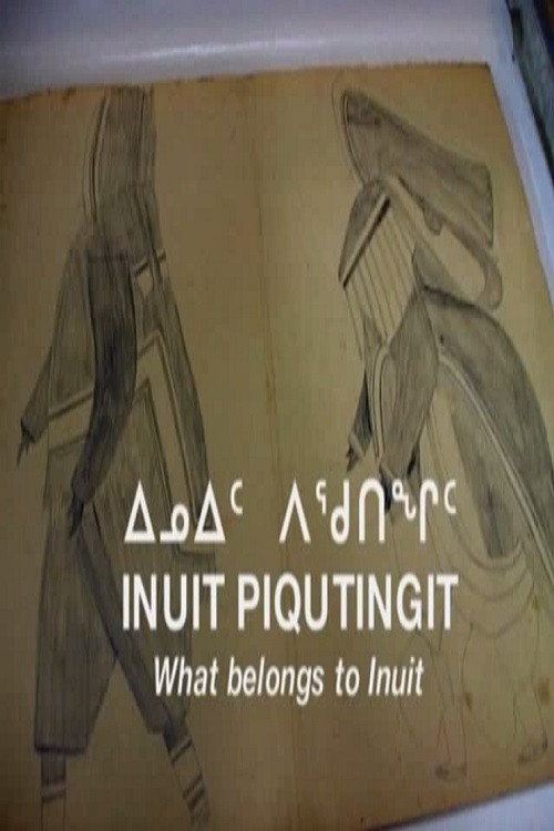 What Belongs to Inuit (2009) poster