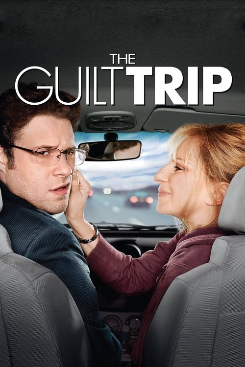 The Guilt Trip (2012) poster