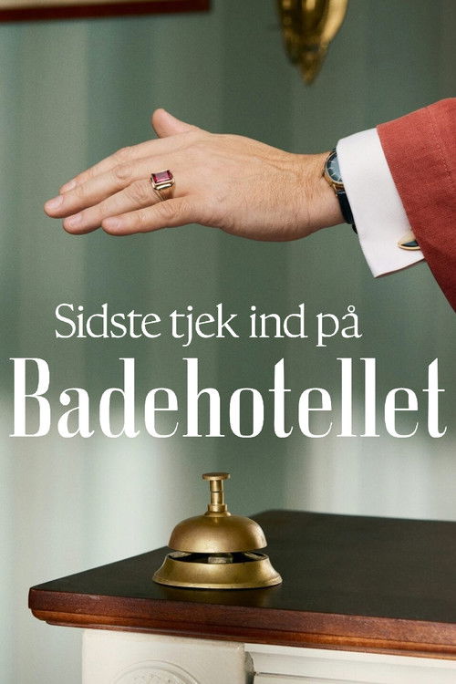 Sidste Tjek Ind på Badehotellet (2025) poster