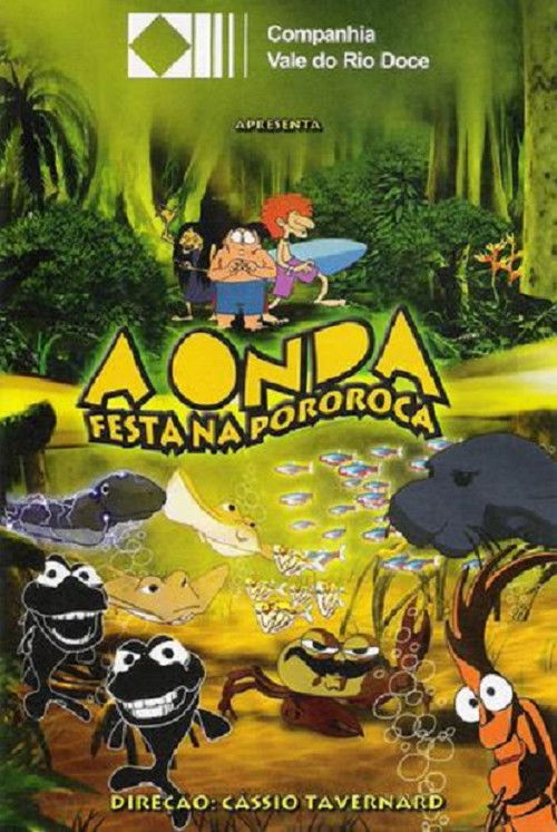 A Onda - Festa na Pororoca (2005) poster