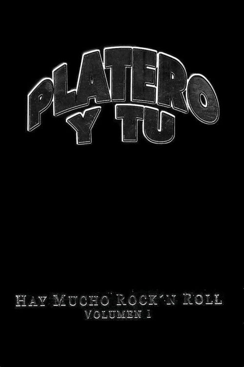 Platero y tú - Hay Mucho Rock'n Roll (Volumen I) (2002) poster