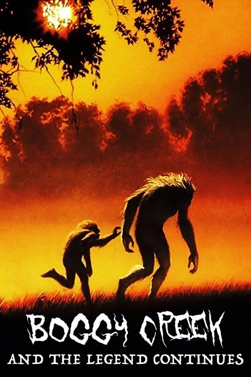 Boggy Creek II: And the Legend Continues (1984) poster