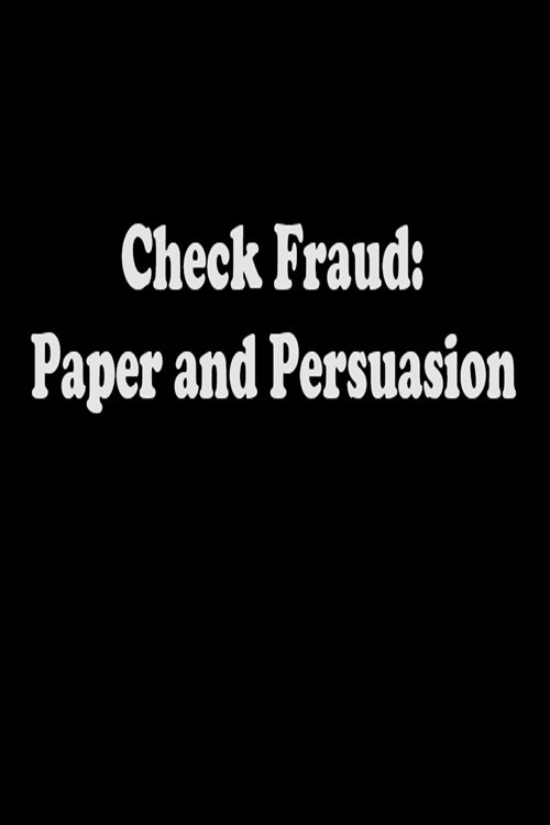 Check Fraud: Paper and Persuasion (1980) poster