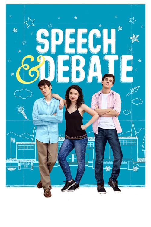 Speech & Debate (2017) poster