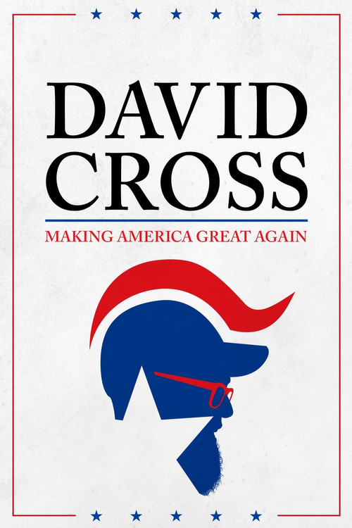 David Cross: Making America Great Again (2016) poster