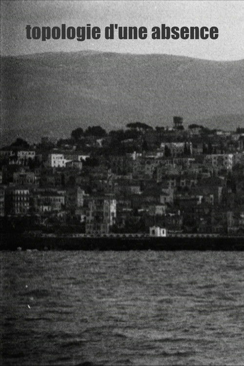 Topologie d’une absence (2021) poster