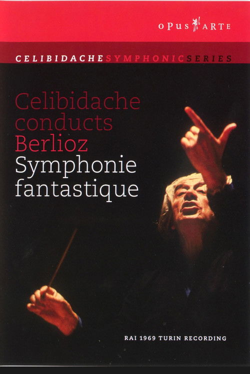 Berlioz: Celibidache conducts Berlioz Symphony Fantastique (2007) poster
