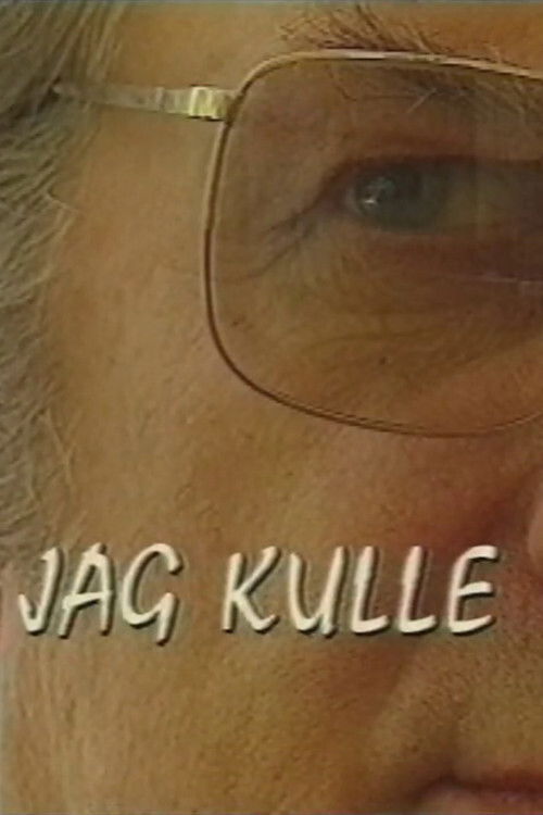 Jag Kulle (1995) poster