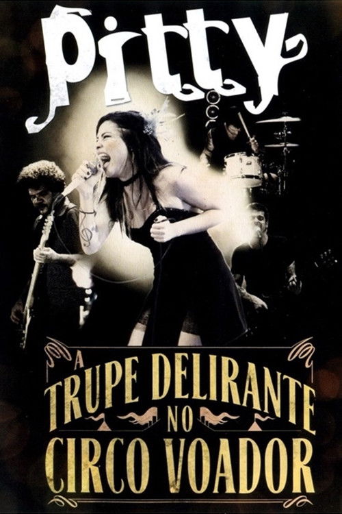 Pitty: A Trupe Delirante no Circo Voador (2011) poster