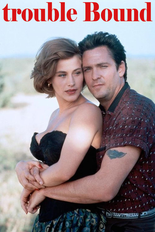 Trouble Bound (1993) poster
