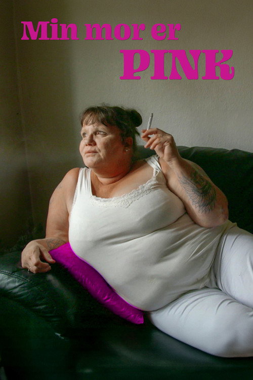 Min mor er pink (2017) poster