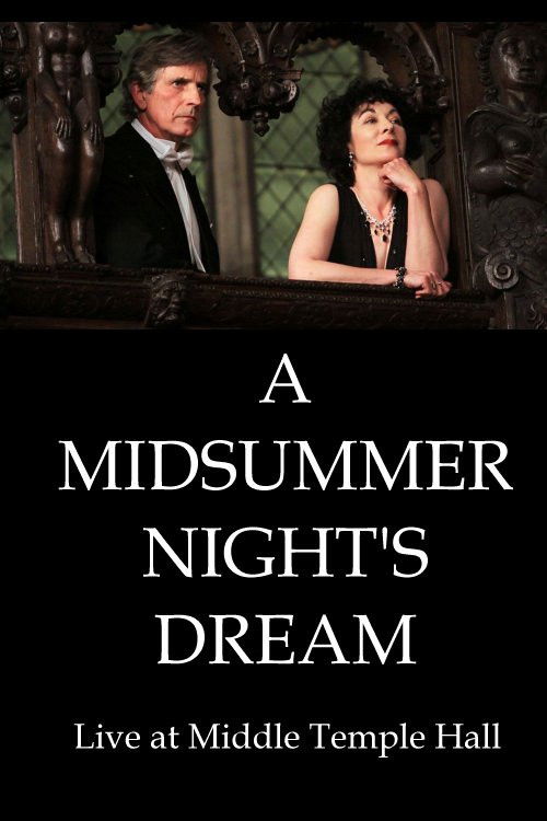 A Midsummer Night's Dream Live at Middle Temple Hall (2009) poster