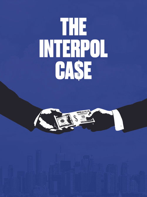 The Interpol Case (2018) poster
