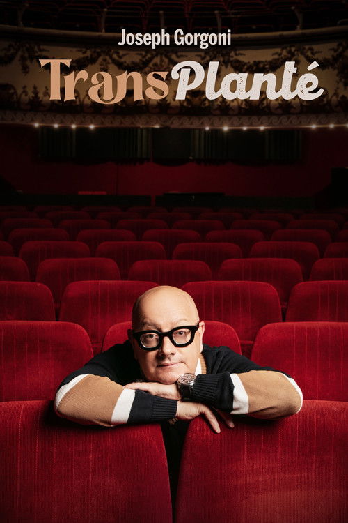 Joseph Gorgoni : Transplanté (2024) poster