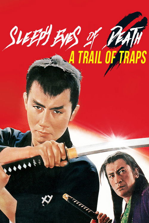 Sleepy Eyes of Death 9: Trail of Traps (1967) poster