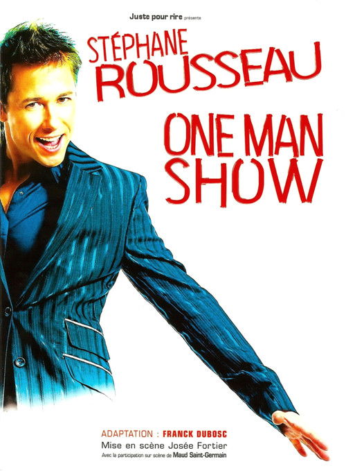 Stéphane Rousseau - One Man Show au Bataclan (2006) poster