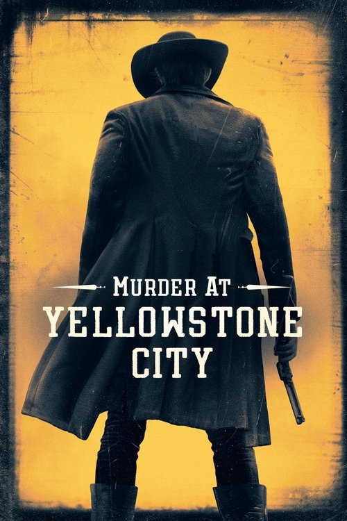 Yellowstone City'de Cinayet (2022) poster