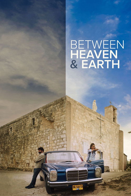 Between Heaven and Earth (2019) poster