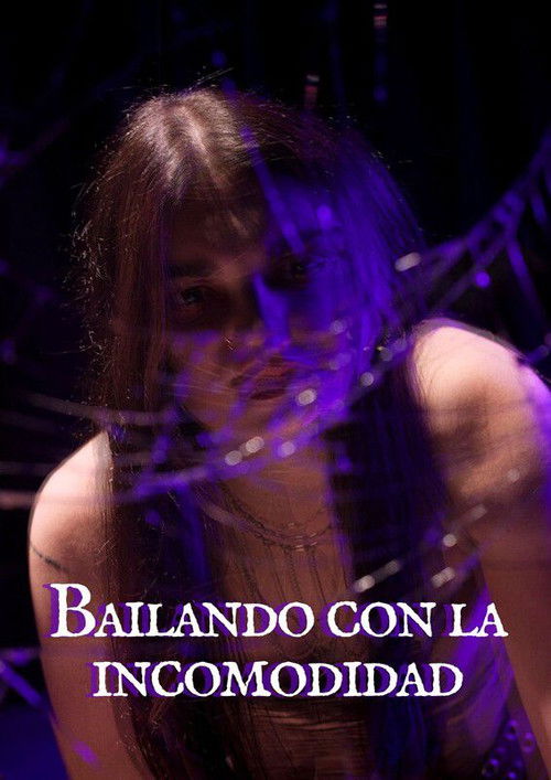Bailando con la Incomodidad poster