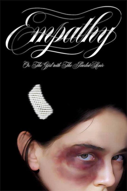 EMPATHY (Or: The Girl with The Pearled Hair) (2022) poster