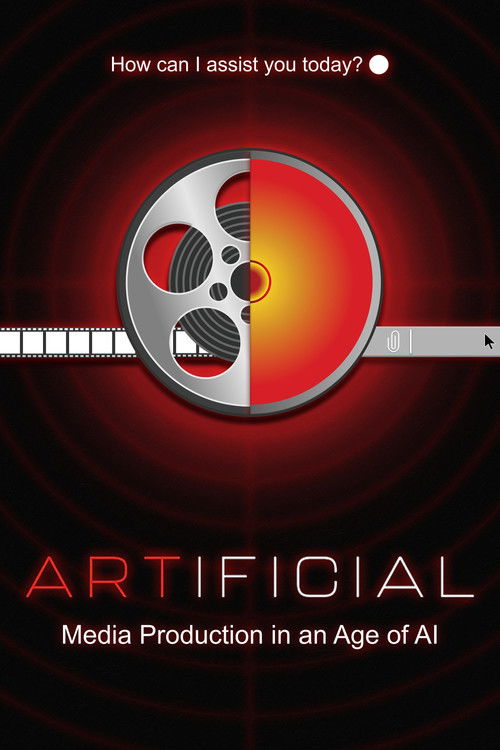 ARTIFICIAL: Media Production in an Age of AI (2024) poster