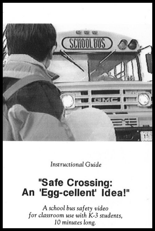 Safe Crossing: An EGG-cellent Idea! (1998) poster