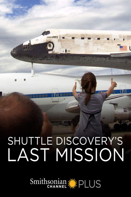 Shuttle Discovery's Last Mission (2013) poster