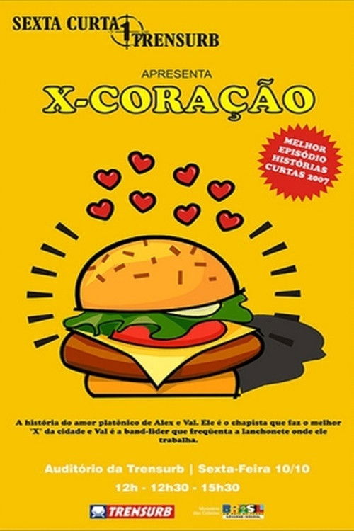 X-Coração (2007) poster