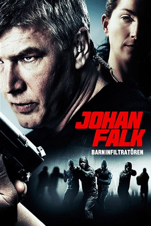 Johan Falk: Barninfiltratören (2012) poster