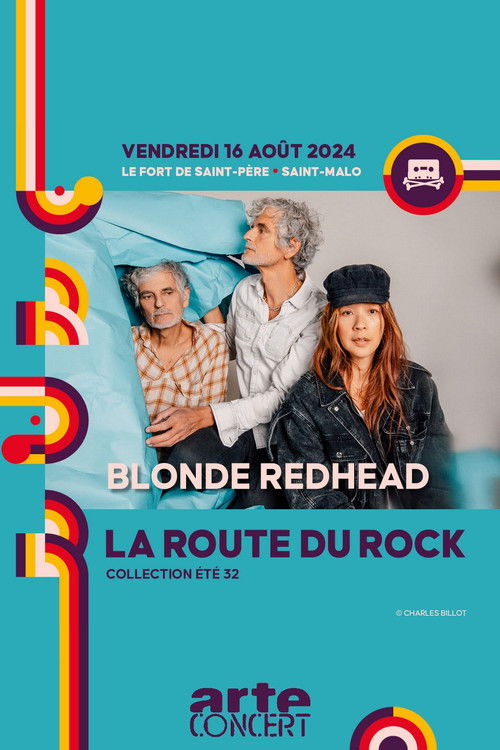 Blonde Redhead - La Route du Rock 2024 (2024) poster