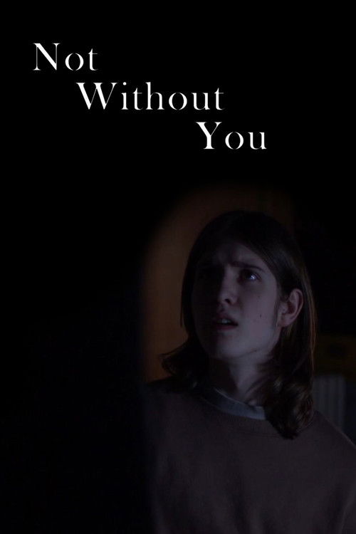 Not Without You (2023) poster
